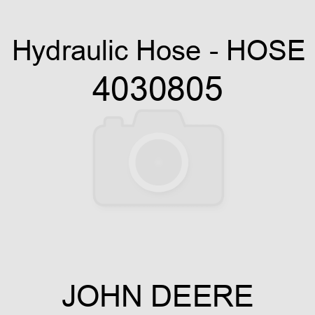 Hydraulic Hose - HOSE 4030805