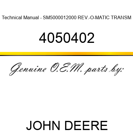Technical Manual - SM,50000,12000 REV.-O-MATIC TRANSM 4050402