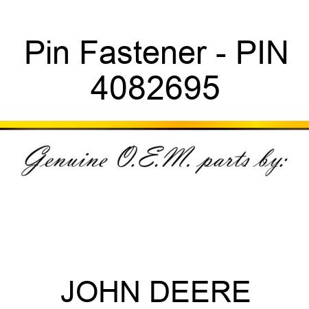 Pin Fastener - PIN 4082695