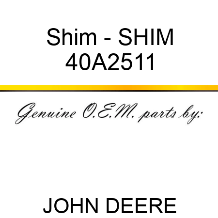 Shim - SHIM 40A2511