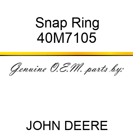 Snap Ring 40M7105