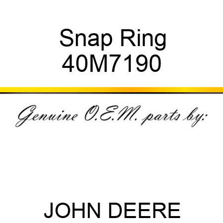 Snap Ring 40M7190