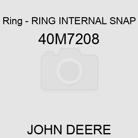 Ring - RING, INTERNAL SNAP 40M7208