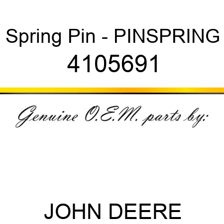 Spring Pin - PIN,SPRING 4105691
