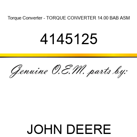 Torque Converter - TORQUE CONVERTER, 14.00 BAB ASM 4145125