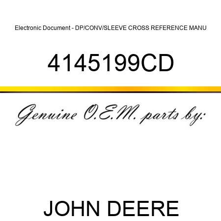 Electronic Document - DP/CONV/SLEEVE CROSS REFERENCE MANU 4145199CD