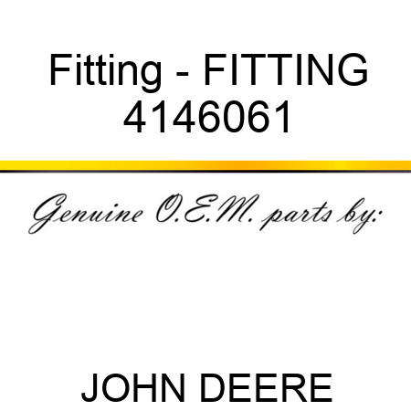 Fitting - FITTING 4146061