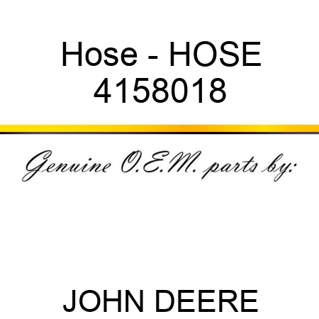 Hose - HOSE 4158018