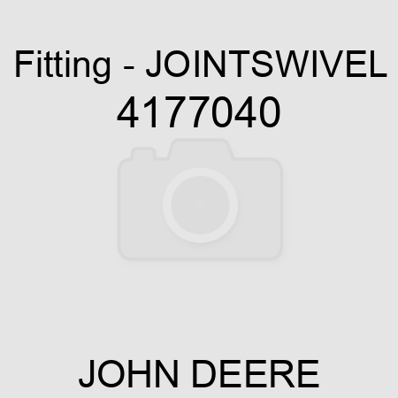 Fitting - JOINT,SWIVEL 4177040