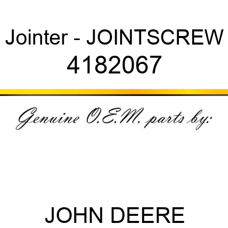 Jointer - JOINT,SCREW 4182067