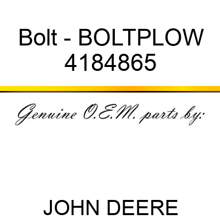 Bolt - BOLT,PLOW 4184865
