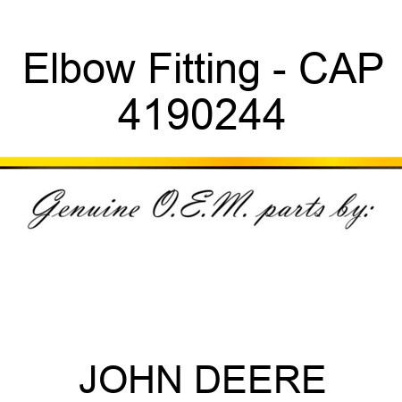 Elbow Fitting - CAP 4190244