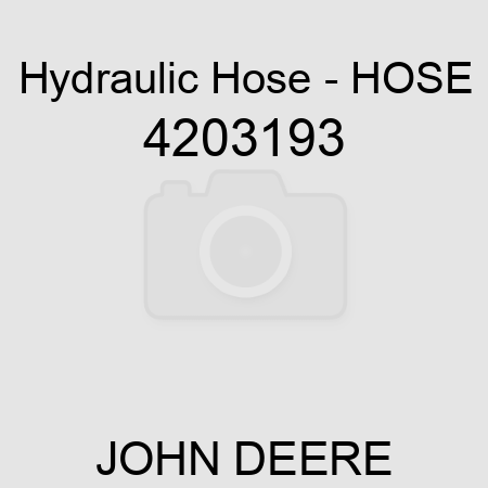 Hydraulic Hose - HOSE 4203193