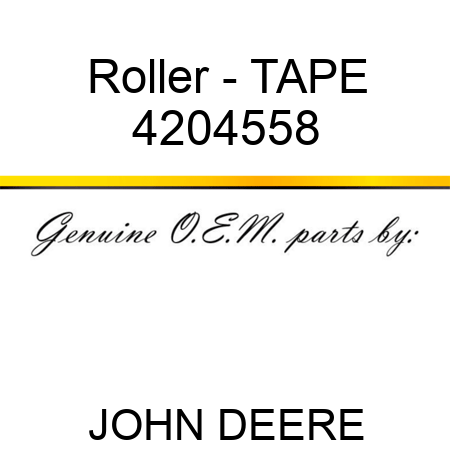 Roller - TAPE 4204558