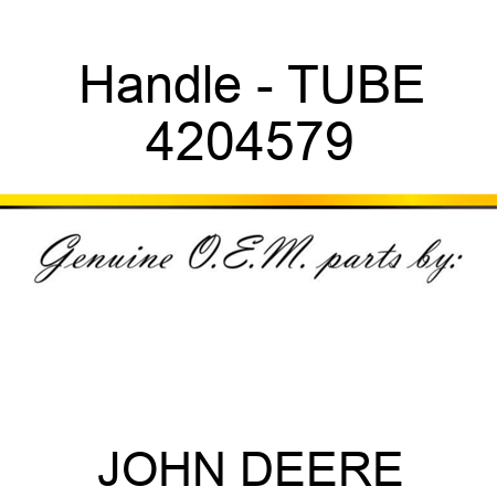 Handle - TUBE 4204579