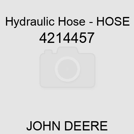 Hydraulic Hose - HOSE 4214457