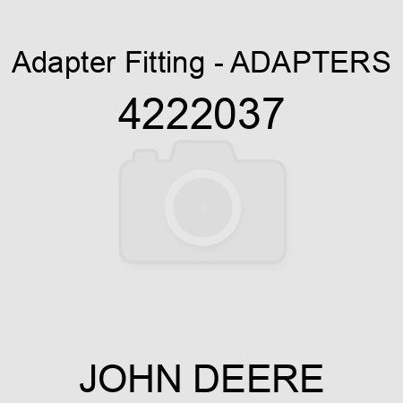 Adapter Fitting - ADAPTERS 4222037