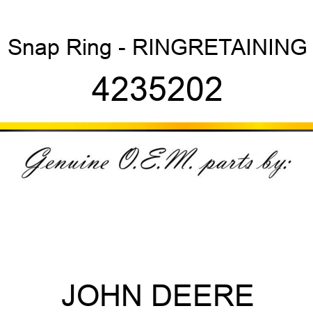 Snap Ring - RING,RETAINING 4235202