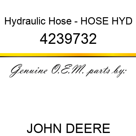 Hydraulic Hose - HOSE, HYD 4239732