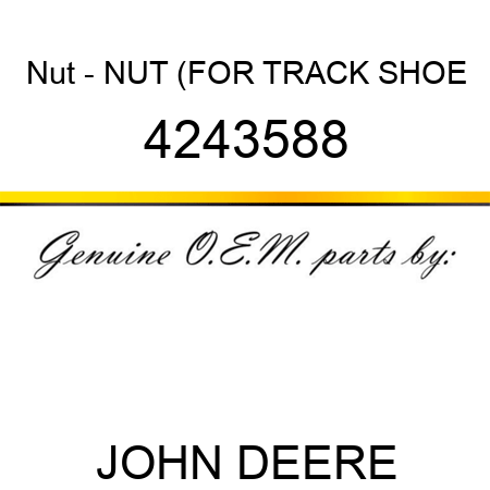 Nut - NUT (FOR TRACK SHOE 4243588