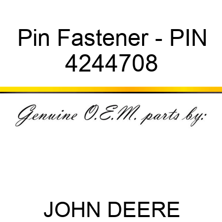 Pin Fastener - PIN 4244708