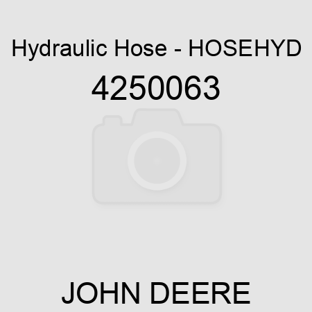 Hydraulic Hose - HOSE,HYD 4250063