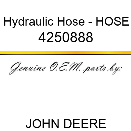 Hydraulic Hose - HOSE 4250888