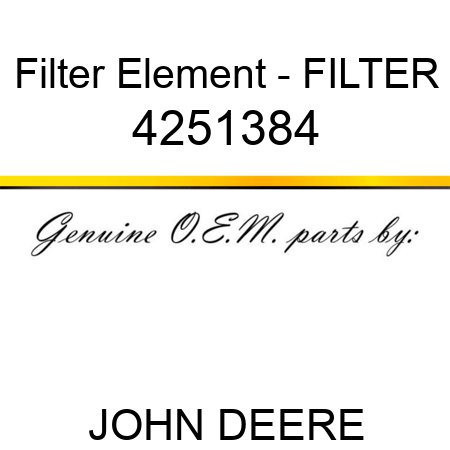 Filter Element - FILTER 4251384