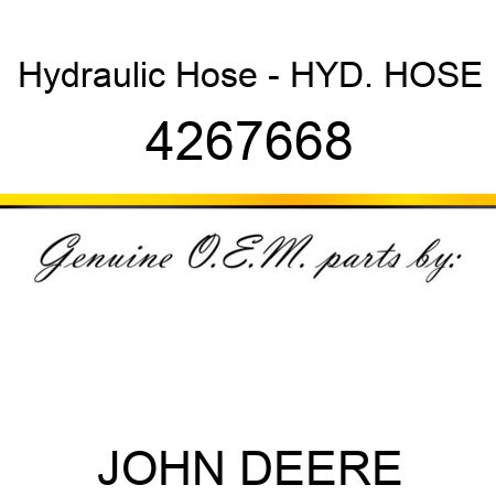 Hydraulic Hose - HYD. HOSE 4267668