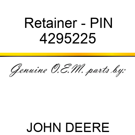 Retainer - PIN 4295225