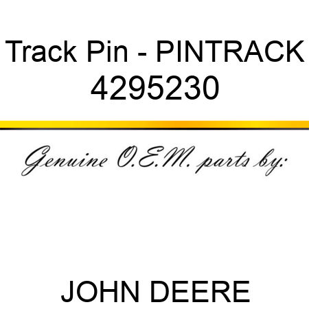 Track Pin - PIN,TRACK 4295230