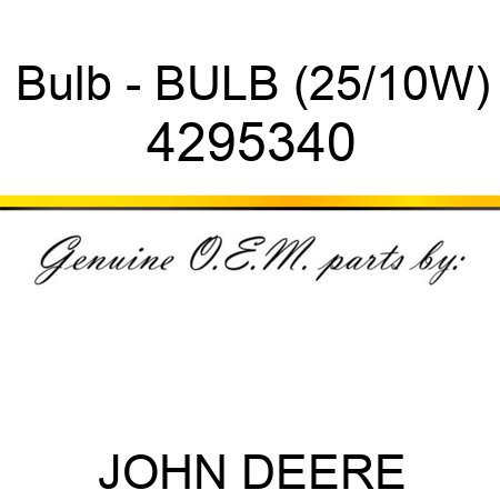 Bulb - BULB (25/10W) 4295340