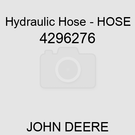 Hydraulic Hose - HOSE 4296276