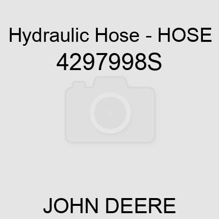 Hydraulic Hose - HOSE 4297998S