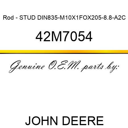 Rod - STUD DIN835-M10X1FOX205-8.8-A2C 42M7054