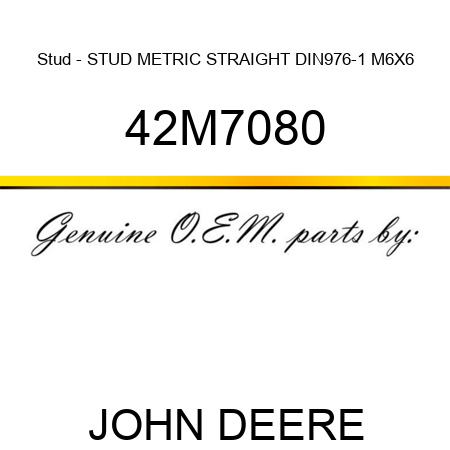 Stud - STUD, METRIC STRAIGHT DIN976-1 M6X6 42M7080
