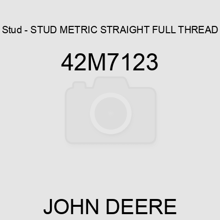 Stud - STUD, METRIC STRAIGHT FULL THREAD 42M7123