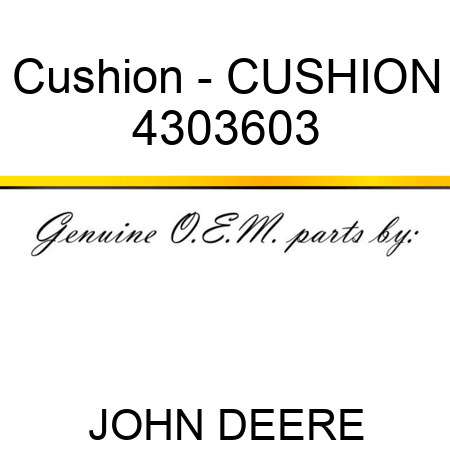 Cushion - CUSHION 4303603