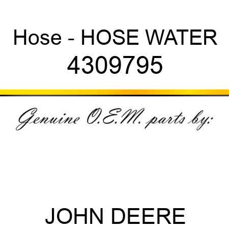 Hose - HOSE, WATER 4309795