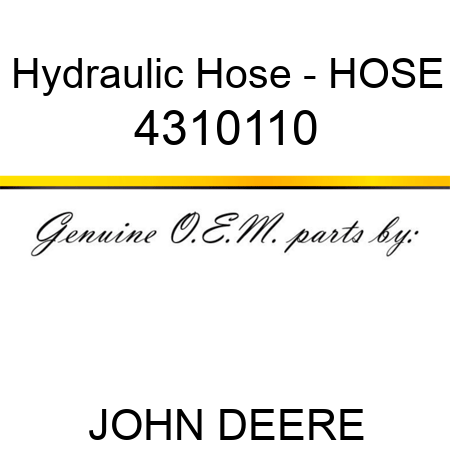 Hydraulic Hose - HOSE 4310110