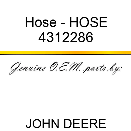 Hose - HOSE 4312286
