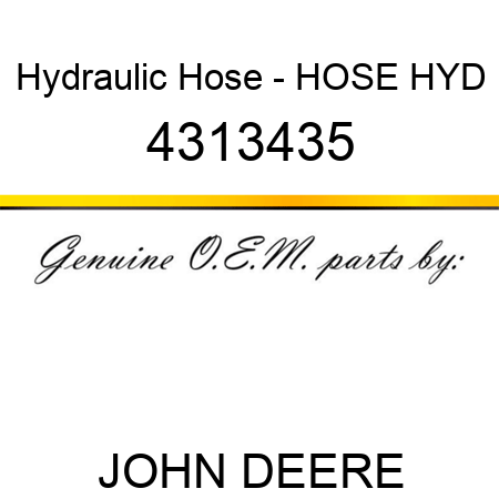 Hydraulic Hose - HOSE, HYD 4313435