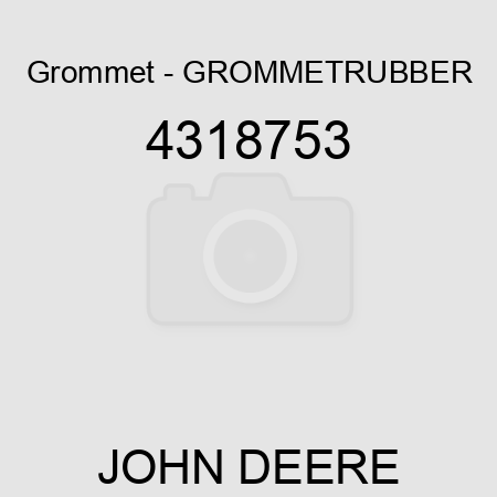 Grommet - GROMMET,RUBBER 4318753