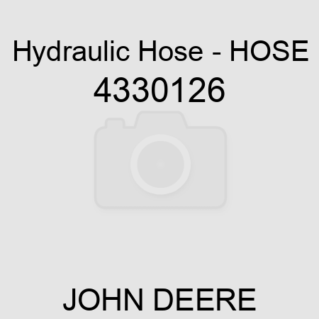 Hydraulic Hose - HOSE 4330126