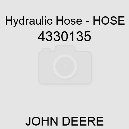 Hydraulic Hose - HOSE 4330135