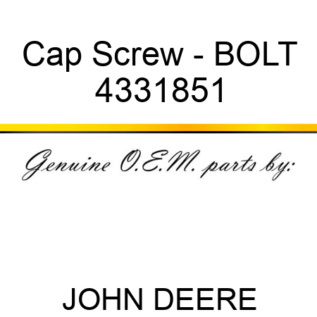Cap Screw - BOLT 4331851