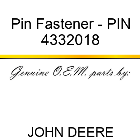 Pin Fastener - PIN 4332018