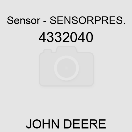 Sensor - SENSOR,PRES. 4332040