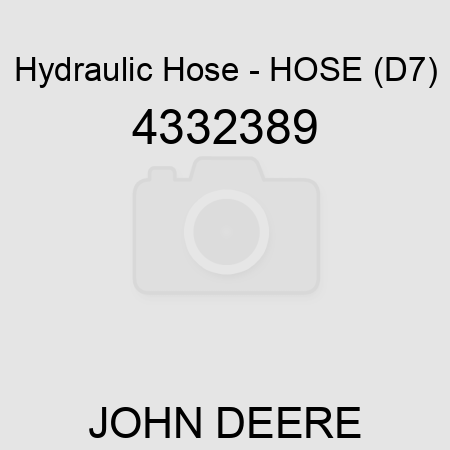 Hydraulic Hose - HOSE (D7) 4332389