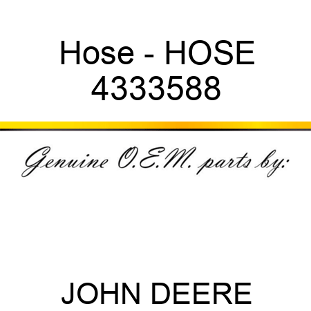 Hose - HOSE 4333588